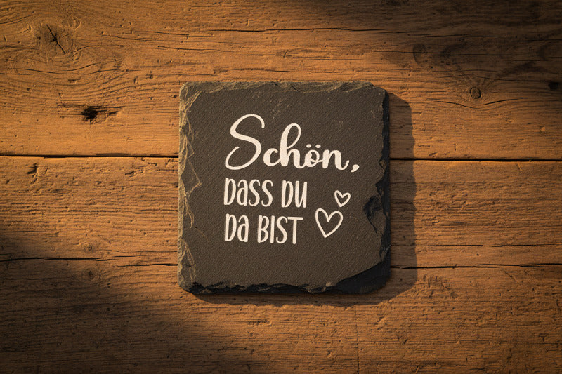 Untersetzer mit Spruch aus Schiefer, Schwarz (B/H/T) 9x1x9cm