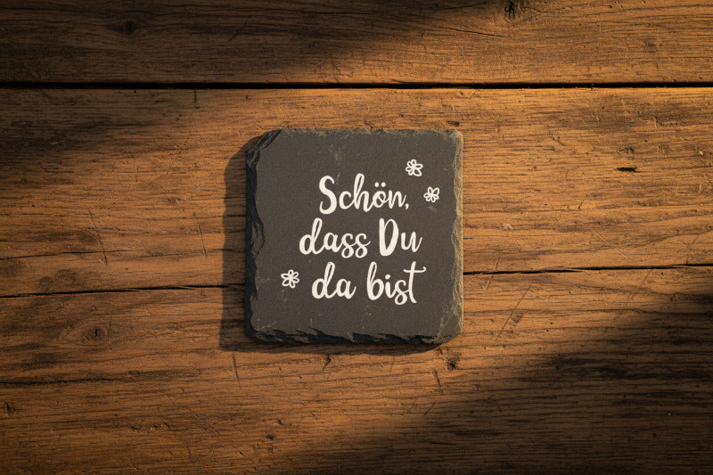 Untersetzer mit Spruch aus Schiefer, Schwarz (B/H/T) 9x1x9cm